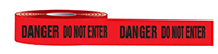"Danger Do Not Enter" Plastic Barricade Tapes