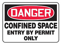 Confined Space - Entry By Permit Only OSHA Danger Safety Signs